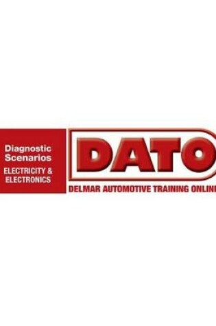 Cover of Dato: Diagnostic Scenarios for Electricity/Electronics - Cengage Learning Hosted Printed Access Card