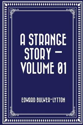 Book cover for A Strange Story - Volume 01
