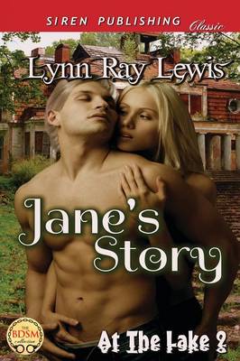 Book cover for Jane's Story [At the Lake 2] (Siren Publishing Classic)