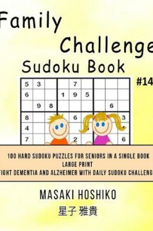 Cover of Family Challenge Sudoku Book #14