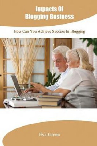 Cover of Impacts of Blogging Business