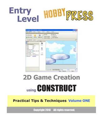 Book cover for Entry Level 2D Game Creation using CONSTRUCT