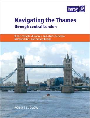 Book cover for Navigating the Thames Through London