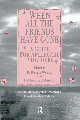 Book cover for When All the Friends Have Gone