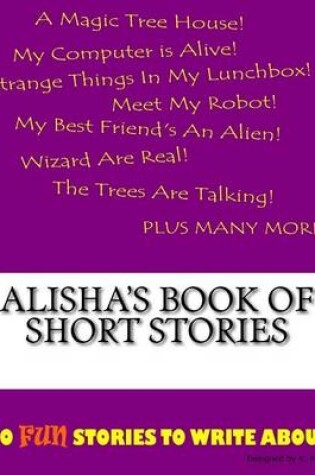 Cover of Alisha's Book Of Short Stories