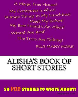 Book cover for Alisha's Book Of Short Stories