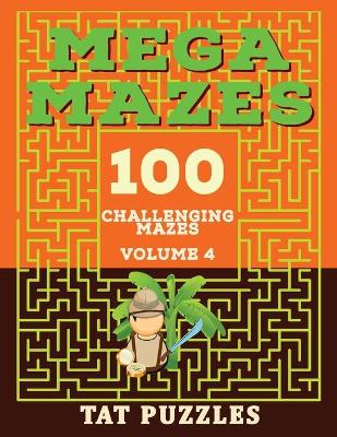 Book cover for Mega Mazes Volume 4