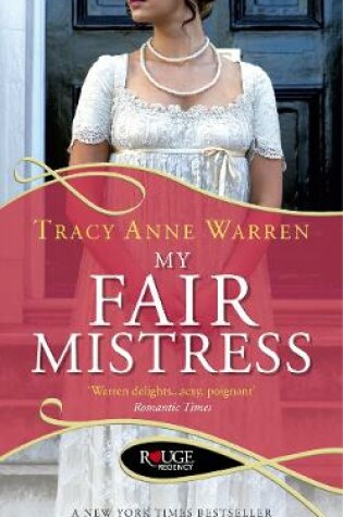 Cover of My Fair Mistress: A Rouge Regency Romance