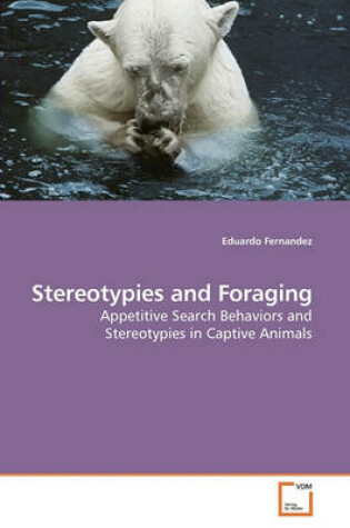 Cover of Stereotypies and Foraging