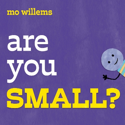 Book cover for Are You Small?
