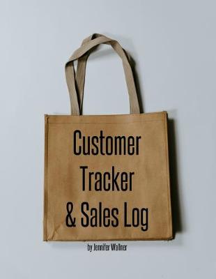 Book cover for Customer Tracker and Sales Log