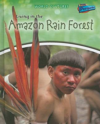 Book cover for Living in the Amazon Rain Forest