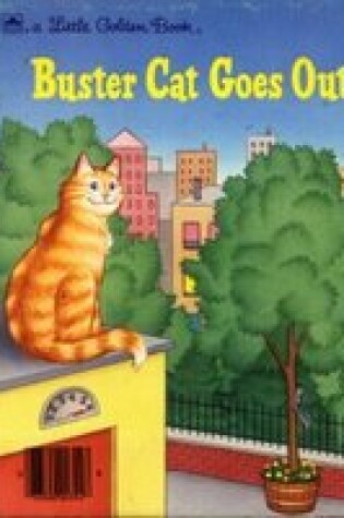 Cover of Buster Cat Goes Out