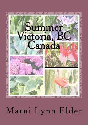 Book cover for Summer Victoria, BC Canada Volume 2