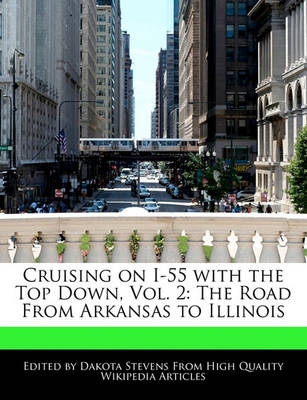 Book cover for Cruising on I-55 with the Top Down, Vol. 2