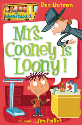 Cover of Mrs. Cooney Is Loony!