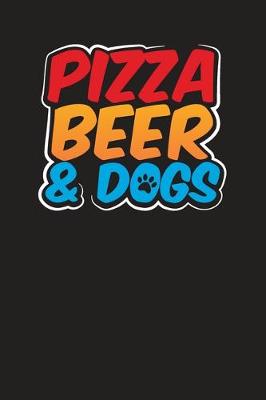 Book cover for Pizza Dogs & Beer