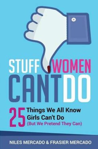 Cover of Stuff Women Can't Do