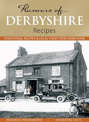 Cover of Flavours of Derbyshire