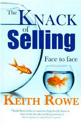 Book cover for The Knack of Selling - Revised eBook Edition