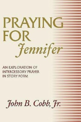 Cover of Praying for Jennifer