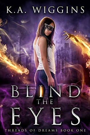 Cover of Blind the Eyes