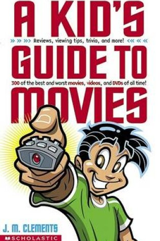 Cover of A Kid's Guide to Movies