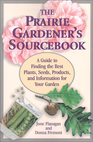 Book cover for The Prairie Gardener's Sourcebook