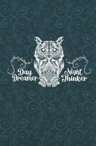 Cover of Day Dreamer, Night Thinker