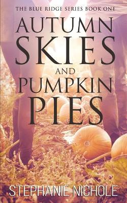 Cover of Autumn Skies and Pumpkin Pies
