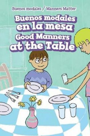 Cover of Buenos Modales En La Mesa / Good Manners at the Table