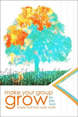 Book cover for Make Your Group Grow