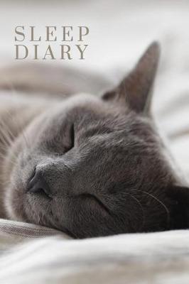 Book cover for Sleep Diary Sleepy Russian Blue Cat