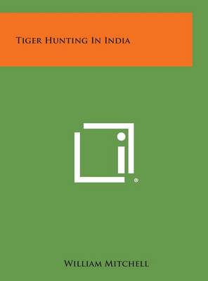 Book cover for Tiger Hunting in India