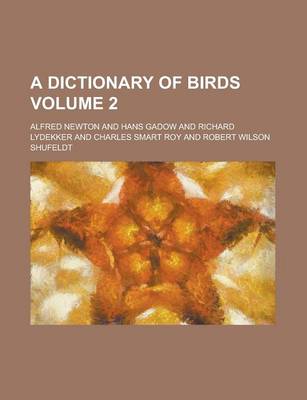 Book cover for A Dictionary of Birds Volume 2