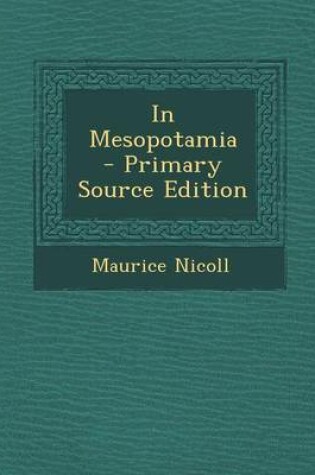 Cover of In Mesopotamia - Primary Source Edition