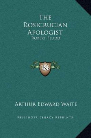 Cover of The Rosicrucian Apologist