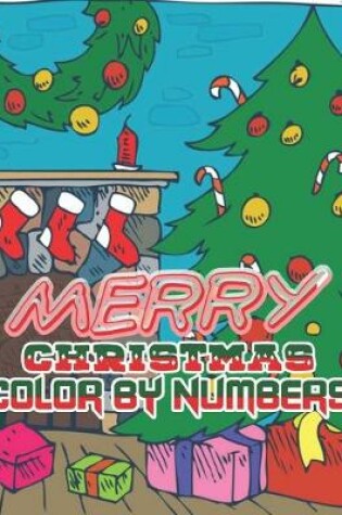 Cover of Merry ChristmasColor By Numbers