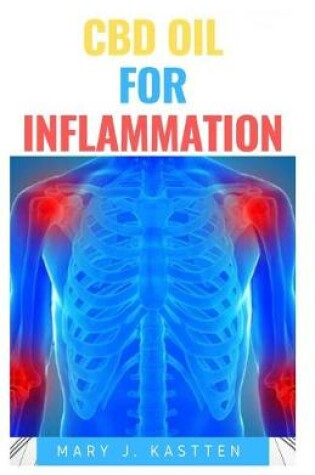 Cover of CBD Oil for Inflammation