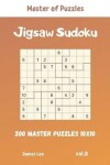 Book cover for Master of Puzzles - Jigsaw Sudoku 200 Master Puzzles 10x10 vol.8