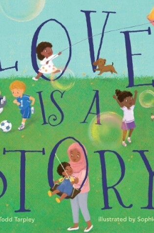 Cover of Love Is a Story