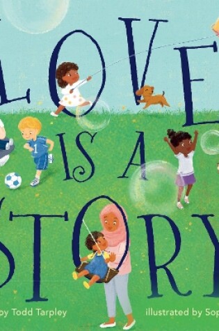 Cover of Love Is a Story