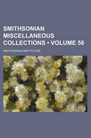 Cover of Smithsonian Miscellaneous Collections (Volume 56)