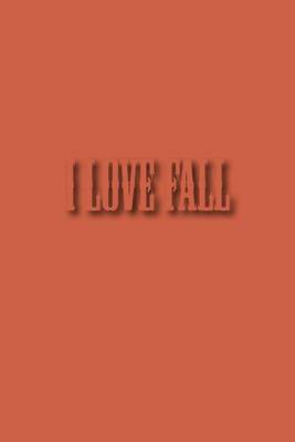 Book cover for I Love Fall