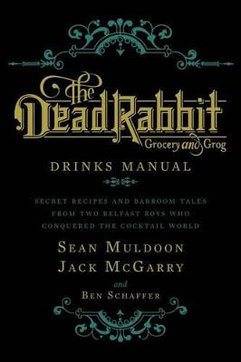 Book cover for The Dead Rabbit Drinks Manual