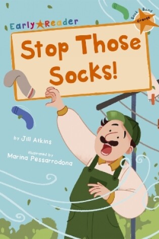 Cover of Stop Those Socks!