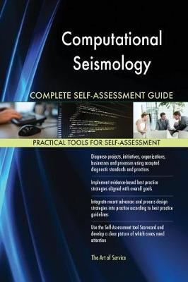 Book cover for Computational Seismology Complete Self-Assessment Guide