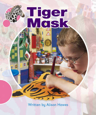 Book cover for Spotty Zebra Pink A Ourselves - Tiger Mask