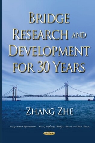 Cover of Bridge Research & Development for 30 Years