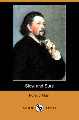 Book cover for Slow and Sure (Dodo Press)